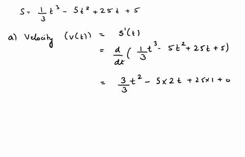 point-suppose-that-the-equation-of-motion-for-a-particle-where-is-in-meters-and-t-in-seconds-is-8-138-5t2-25t-8-a-find-the-velocity-and-acceleration-as-functions-of-t_-velocity-at-time-t-mls-30904