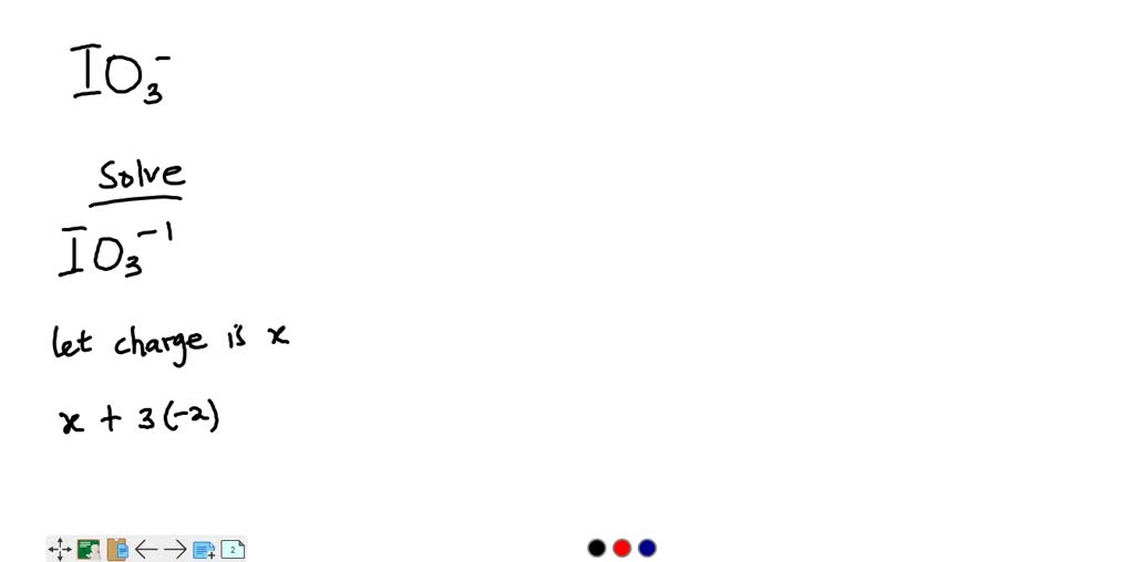 SOLVED Question 4 The oxidation state of iodine in IO3 is +3 75 +5