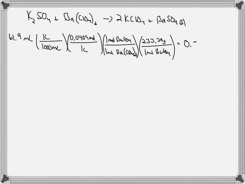 Solved Determine The Mass Of Precipitate In Grams That Forms When 61