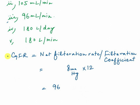 20-what-the-glomerular-filtration-rate-would-beif-the-net-filtration-pressure-nfpis-8-mm-hg-and-the-filtration-coefficientk-is-12-a125-mlmin-b105-mlmin-c-96-mlmin-d180-lday-e180-lmin-63639