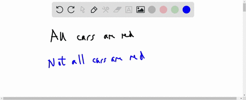 write-the-negation-of-the-quantified-statement-all-cars-are-red-no-cars-are-red-all-cars-are-not-red-some-cars-are-not-red_-some-cars-are-red-86969