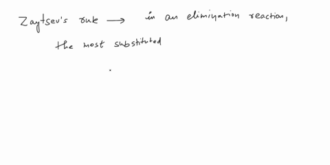 question-1-2-pts-zaitsevs-rule-refers-to-the-stereochemistry-of-reaction-intermediatestransition-states-which-alkene-is-favored-in-a-product-mixture-how-resonance-contributors-stability-cati-81234