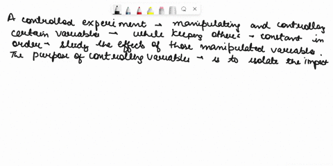 true-or-false-a-controlled-experiment-means-that-the-experiment-contains-no-variables-and-everything-is-kept-constant-truc-0-false-94483