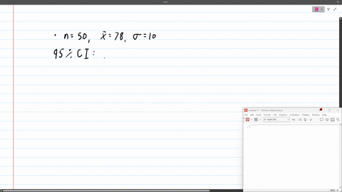 a-random-sample-of-50-students-has-an-average-test-score-of-78-with-a-standard-deviation-of-10-construct-a-95-confidence-interval-for-the-true-mean-test-score-of-the-population
