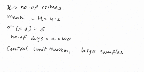provide-an-appropriate-response_-the-number-of-violent-crimes-commilted-in-day-possesses-distribution-with-mean-of-42-crimes-per-day-and-standard-deviation-of-crimes-per-day-random-sample-of-58213