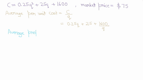 assume-a-competitive-firm-faces-a-market-price-of-75-cost-curve-of-c-025q2-25q-1600-and-a-marginal-cost-curve-of-mc-050q-25-the-firms-profit-maximizing-output-level-is-10000-units-the-profit-30736
