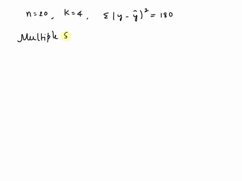in-a-multiple-regression-analysis-there-are-20-data-points-and-4-independent-variables-and-the-sum-of-the-squared-differences-between-observed-and-predicted-values-of-y-is-180-the-multiple-s-85911