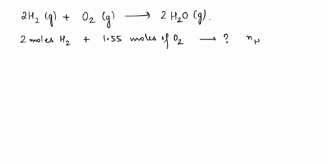 if-240-moles-of-h2-and-155-moles-of-o2-react-how-many-moles-of-h2o-can-be-produced-in-the-reaction-below-2-h2g-o2g-2-h2og-44925