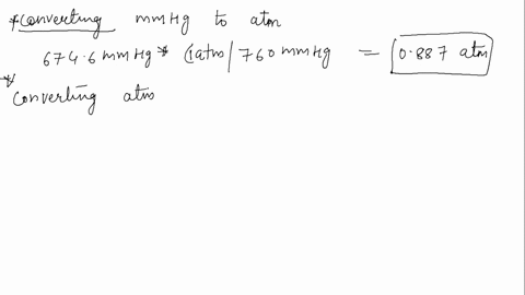 perform-the-conversions-6746-mmhg-___-atm2097-afm-___-torr8461-kpa-___-atm7815-mmhg-___-pa-63588
