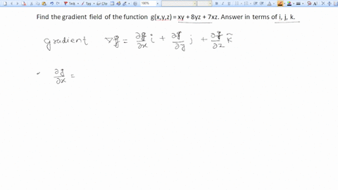 find-the-gradient-field-of-the-function-gxyz-xy-8yz-7xz-answer-in-terms-of-i-j-k-20027