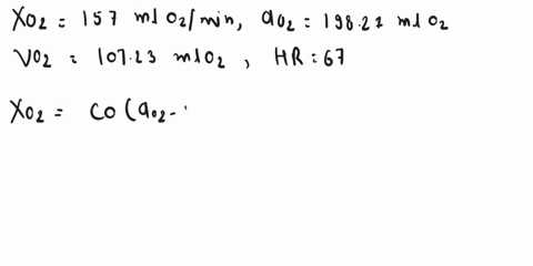 3-calculate-cardiac-output-and-stroke-volume-vo-oxye-gen-consumption-157-ml-o2min-01b-arterial-content-19827-ml-02-coc-venous-content-10723-ml-02-h0-heart-rate-67-is-this-cardiac-output-and-26521