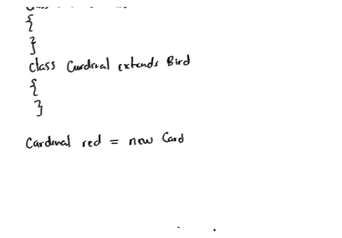 consider-the-animal-bird-and-cardinal-classes-shown-below-which-of-the-following-object-declarations-will-compile-without-error-public-class-animal-constructors-and-methods-not-shown-public-class-bird