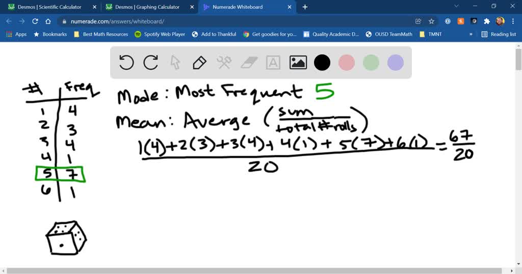 SOLVED A die is rolled 20 times with the following results Score