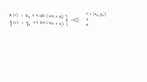 find-the-parametric-equations-of-a-circle-with-radius-of-25-where-you-start-at-point-250-at-v-0-and-you-travel-counterclockwise-with-a-period-of-2t-xv-yv-75687