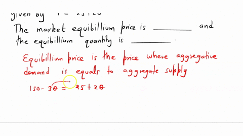 suppose-that-demand-for-a-product-is-given-by-the-equation-p-150-3q-while-the-supply-curve-is-given-by-the-equation-p-25-2q-the-equilibrium-market-price-is-____-and-the-equilibrium-quantity-86626