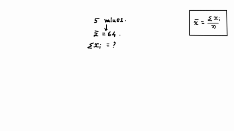 if-the-mean-of-five-values-is-64-find-the-sum-of-the-values