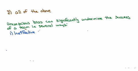 how-can-unconscious-bias-undermine-the-success-of-a-team-a-manager-may-fail-to-delegate-work-effectively-and-ends-up-working-during-a-holiday-a-manager-may-not-capture-development-actions-in-any-team