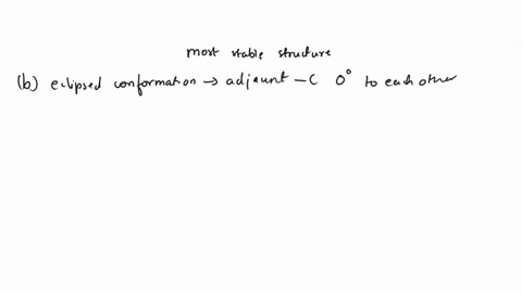 3-a-sighting-doun-the-c3-c4-bond-consider-the-bond-line-structure-shown-below-using-the-ncwman-projection-templates-provided-drw-all-three-_gecttd-conforuution-newman-projection-form-in-orde-82773