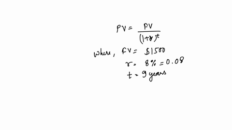 what-is-the-present-value-of-a-1500-payment-made-in-nine-years-when-the-discount-rate-is-8-percent-48549