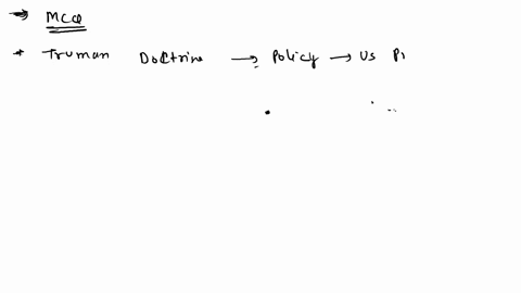 which-of-the-following-is-not-an-accurate-statement-about-the-truman-doctrine-truman-was-calling-for-cooperation-with-the-soviet-union-to-help-presenve-peace-truman-belleved-that-economic-ald-to-count