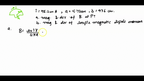 in-the-figure-below-current-i-562-ma-is-set-up-in-a-loop-having-two-radial-lengths-and-two-semicircles-of-radii-a-572-cm-and-b-936-cm-with-a-common-center-p-what-are-the-magnitude-and-direct-46688