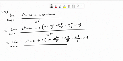 9-use-series-to-evaluate-the-limit-x3-3x-3arctanx-lim-x-0-t5-64355