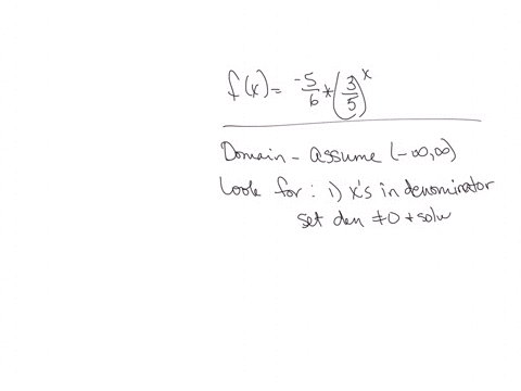please-helpwhich-is-the-domain-of-the-function-fx-negative-five-sixths-three-fifths-superscript-xanswer-choices-are-attachedoh-and-i-know-the-answer-is-definitely-isnt-c-ive-already-tried-th-52282