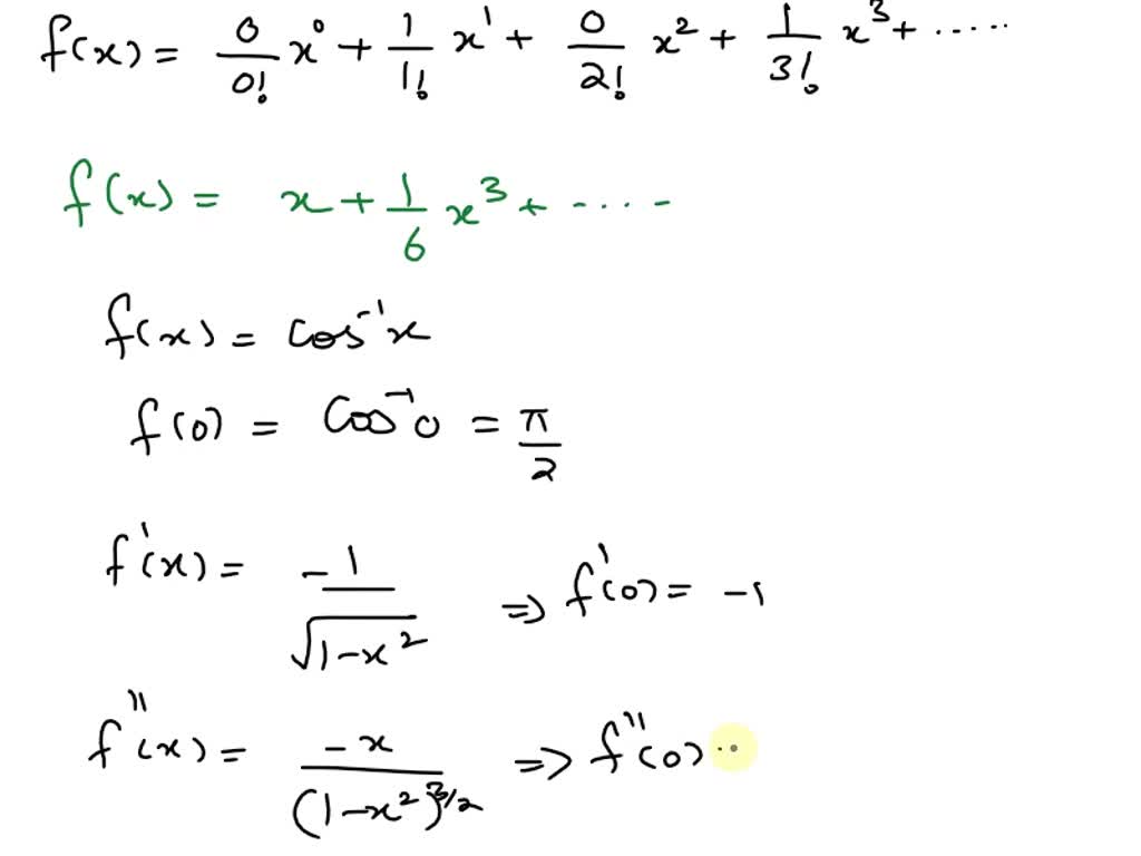 solved-finding-maclaurin-series-for-arcsin-x-arccos-x-and-arctan-x