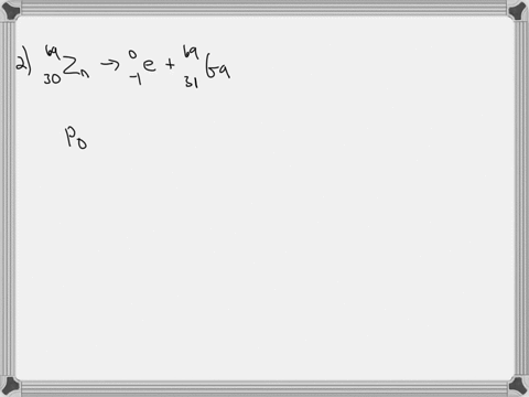 complete-each-of-the-following-nuclear-reactions-by-writing-the-missing-part-number-1-is-done-for-you-write-the-complete-equation-on-a-paper-then-upload-your-work-non-anonymous-question-6-po-35415