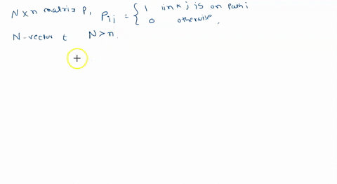 127-network-tomography_-a-network-consists-of-n-links-labeled-1-path-through-the-network-is-a-subset-of-the-links-the-order-of-the-links-on-a-path-does-not-matter-here-each-link-has-positive-03473