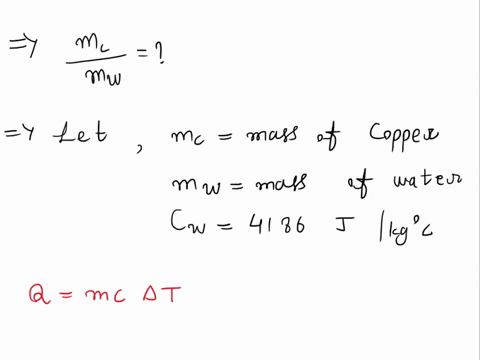 suppose-identical-amounts-of-heat-transfer-into-different-masses-of-copper-and-water-causing-identical-changes-in-temperature-what-is-the-ratio-of-the-mass-of-copper-to-water-13864