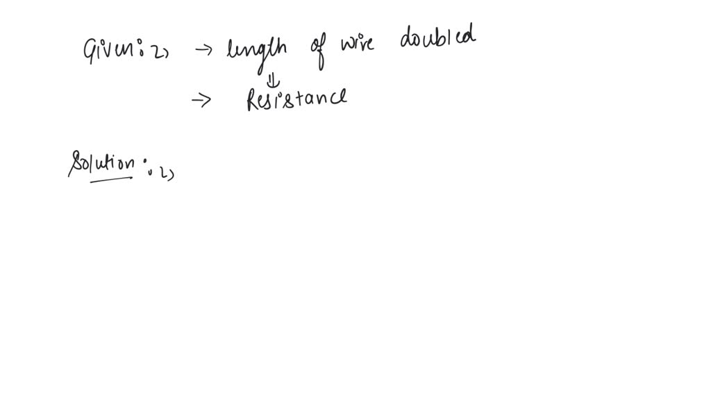 solved-a-given-length-of-a-wire-is-doubled-on-itself-and-this