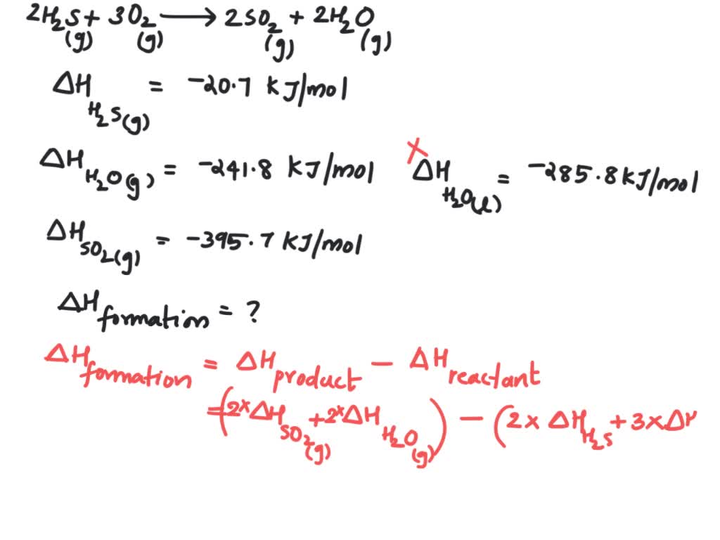 Consider the following reaction 2 H2S (g) + 3 O2 (g) â†’ 2 SO2 (g) + 2