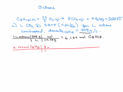 given-the-following-combustion-equation-of-octanec8h18l-252-o2g-8co2g-9-h2og-5075-kjfinda-how-many-litres-co2-at-satp-are-released-to-the-atmosphere-per-each-liquid-litre-of-combusted-octane-24795