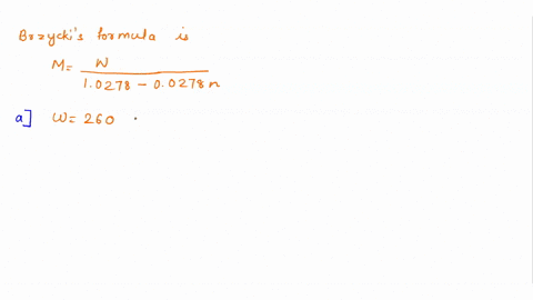 brzycki5-formula-is-used-by-weight-lifters-to-determine-the-weight-m-that-is-equivalent-in-sing-repetition-to-n-repetitions-of-weight-w-the-formula-is-10278-00278n-it-applies-for-up-to-n-10-88562