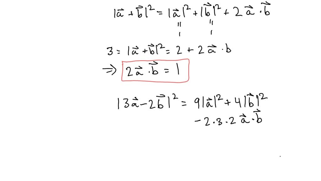 SOLVED: If vector a and vector b are unit vectors and |vector a+ vector ...