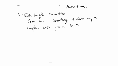prove-that-among-nonpreemptive-scheduling-algorithms-spn-providesthe-minimum-average-waiting-time-for-a-batch-of-jobs-that-arrive-atthe-same-time-assume-that-the-scheduler-must-always-execut-12194