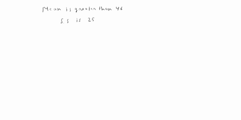 suppose-you-are-testing-if-the-population-mean-is-greater-than-46-if-the-sample-size-is-25-8-and-001-_-the-sample-mean-is-50-and-the-population-standard-deviation-is-8-fill-in-the-steps-for-07998