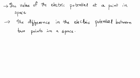 which-of-the-following-can-actually-be-physically-measured-the-value-of-the-electric-potential-at-a-point-in-space-or-the-difference-in-the-electric-potential-between-two-points-in-space-exp-76931