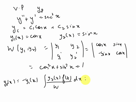use-the-variation-of-parameters-method-to-get-a-particular-solution-yp-of-the-following-de-y-y-sec2-x-knowing-that-the-complementary-solution-is-yc-c1cosr-c2sinx-note-no-marks-will-be-awarde-49848