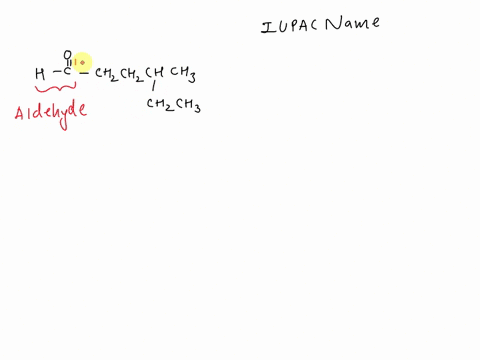 5-what-is-the-iupac-name-of-the-compound-shown-below-chch-chch-i-ch_chy-a-2-methyl-pentanal-a-2-ethyl-pentanal-c-4-methyl-hexanal-a-3-methyl-hexanal-09898