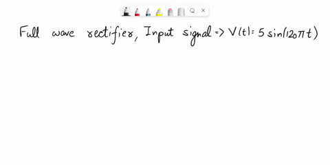 determine-the-dc-value-of-a-full-wave-rectifier-whose-input-is-5sin120t-volts-24662