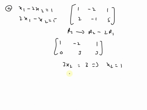 solve-problems-55-74-using-augmented-matrix-methods-55-xi-22-56-xi-312-21-301-22-04-57-xi-4-42-58-x1-312-5-72-mn-4-59-31-2-60-251-42-0-2n2-10-4-212-75-61-x-20-21-312-2-52-2-4xz-48-4xi-612-63-23676