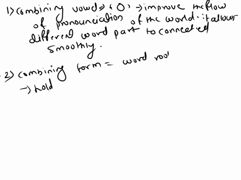 differentiate-between-a-combining-vowel-and-combining-form-explain-why-medical-terms-need-a-combining-vowel-and-what-the-rules-of-usage-are-for-these-vowels-provide-three-examples-of-combini-36562