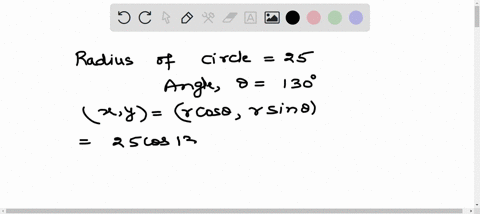 find-the-coordinates-of-a-point-on-a-circle-with-radius-25-corresponding-to-an-angle-of-130130-xy-62628