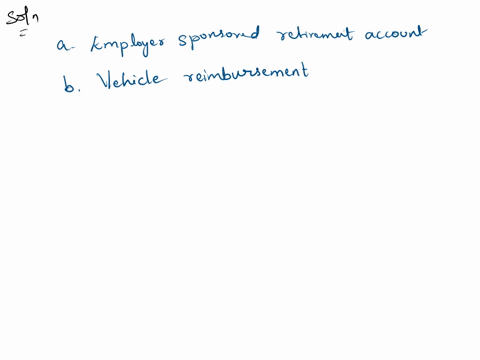 which-of-these-employee-benefits-has-a-direct-impact-on-tax-liability-employer-sponsored-retirement-accounts-vehicle-reimbursements-office-kitchen-with-snacks-and-beverages-employee-discount-22174