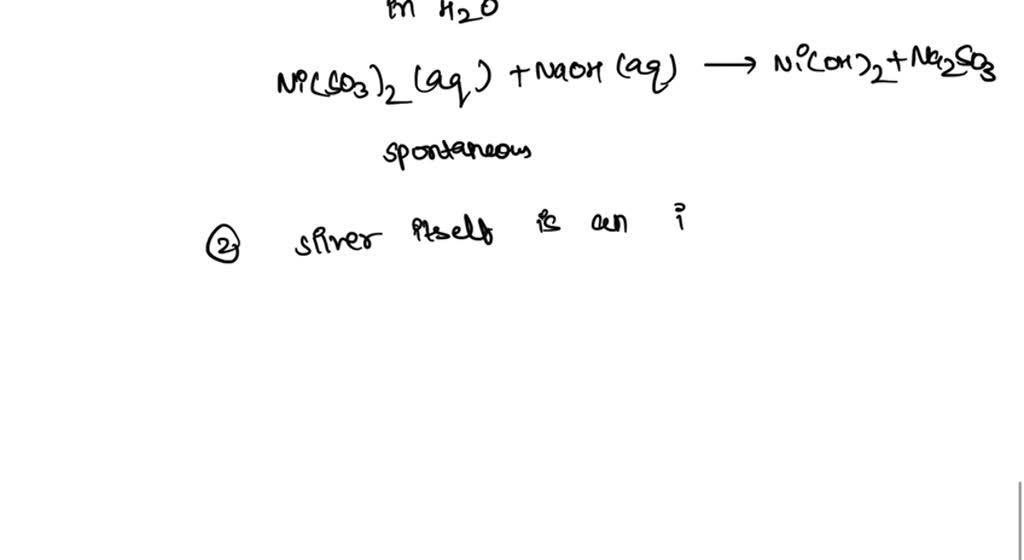 SOLVED A solution of nickel(II) sulfite is combined with a solution of