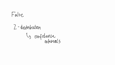 the-standard-normal-distribution-allows-the-calculation-of-confidence-intervals-for-means-for-small-samples-when-the-population-variance-is-not-known-regardless-of-the-shape-of-the-distribution-in-the