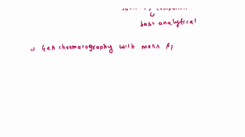 a-client-brings-in-a-solution-for-analysis-the-sample-is-composed-of-organics-c-ho-cl-n-and-the-sample-can-be-boiled-dry-upon-heating-leaving-no-residue-the-client-wants-you-to-positively-id-24007