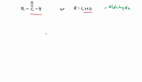 when-naming-aldehydes-the-aldehyde-group-is-at-position-number-1-true-false